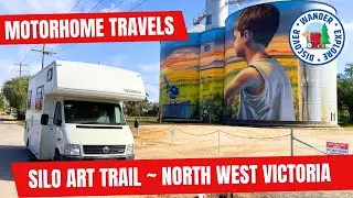 🚐  Silo Art Trail North West Victoria ~ Motorhome Road Trip ~ Discover Victoria