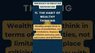 The Habit of Wealthy Thinking: Chapter-11 Core Message