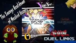 Yugioh Duel Links - The Savage Beatdown of Masked Heroes