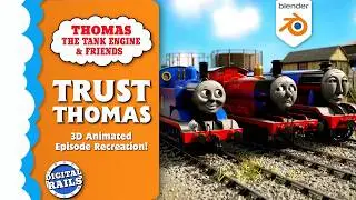 Trust Thomas (UK Dub) | Blender Animation