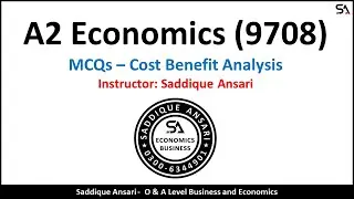 A2 Economics | MCQs | Cost Benefit Analysis