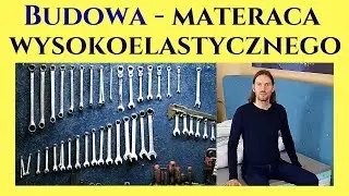 Jak wyglądają w środku i z czego są zbudowane materace wysokoelastyczne?