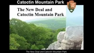 The New Deal and Catoctin Mountain Park