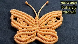 Macrame Butterfly Tutorial/DIY/Easy Macrame Butterfly 🦋 Tutorial