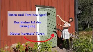 Türen und Tore im Modell bewegen - Heute: Die 'normale' Tür