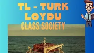 TL &ndash; T&uuml;rk Loydu Turkey Class Society