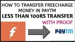(Less than 100)How to transfer your freecharge balance into paytm wallet with live proof |Freecharge