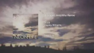 Airplanes - B.o.B Ft. Hayley Williams (AndyWho Remix)