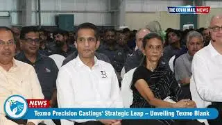 Texmo Precision Castings' Strategic Leap &ndash; Unveiling Texmo Blank