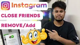 Instagram Close Friends List Kaise Hataye | Remove Close Friends From Instagram 2024