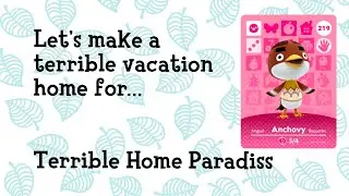 Anchovy Happy Home Paradiss!