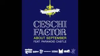 Factor - About September feat. Ceschi and Paranoid Castle