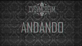 CVSVMCREVM - Andando (Tunchi x Felix) | Prod. CvsvmCrevm