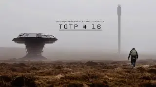 TGTP 16 - Death Stranding and Adventure Game Gems