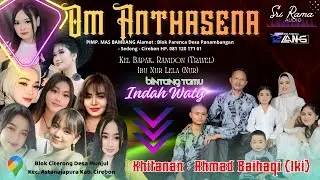 LIVE OM ANTHASENA  DESA MUNJUL BLOK CITERONG-ASTANAJAPURA-CIREBON