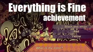 How to get EVERYTHING IS FINE achievement | ILLUSION CARNIVAL