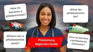 Phlebotomy Beginners Guide