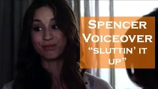 pll voiceover | spencer 