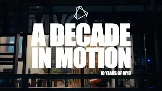 A Decade in Motion - Myo's 10th Anniversary