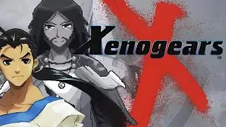 【Xenogears】#1 - We remember our Backloggd exists it's time for another classic.