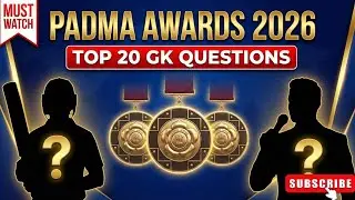 Padma Awards 2026 Important GK |  Winners List | Current Affairs 2026