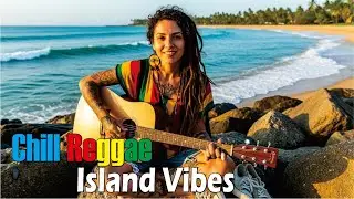Reggae Chill Vibes – Relaxing Tropical Music for Stress Relief