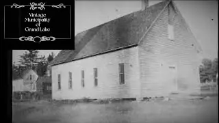 Vintage Municipality of Grand Lake New Brunswick