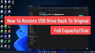 How To Restore USB Drive Back To Original Full Capacity/Size (2025)