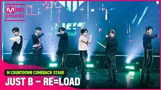 &lsquo;COMEBACK&rsquo; 강렬 포부 &lsquo;JUST B&rsquo;의 &lsquo;RE=LOAD&rsquo; 무대
