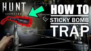 How To Use Sticky Bomb Trap (Extraction / Exit Trap) in Hunt Showdown Guide