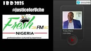 International Braille Day #JusticeforUcheolivia Campaign on Fresh FM Ibadan, Yoruba version