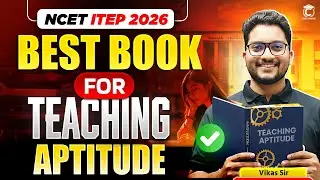 NCET ITEP 2026 | Best Books 📚 For Teaching Aptitude | Complete Strategy 10/10 Questions ✅ #ncet2026