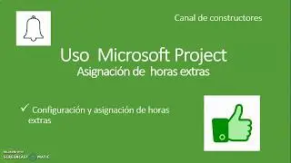 Asignación de horas extras en Microsoft Project