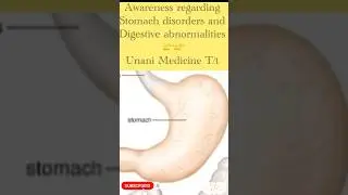 Unani medicine 👉 Awareness about stomach disorders | #digestivehealth #doctor #subscribe #share