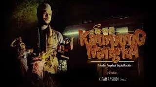 SURAU KAMPUNG NANGKA | The Movie