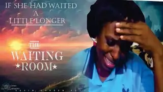 THE WAITING ROOM (A Story Of Patience)