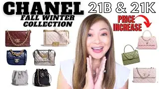 CHANEL FALL WINTER 2021 COLLECTION - 21B & 21K 🍬🍭 | Price Increase 2021