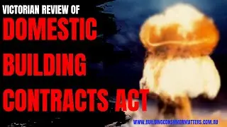 Review of Domestic Building Contracts Act 1995