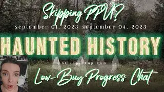 PPU Wishlist Skipping and Low Buy Chatter Sept 2023