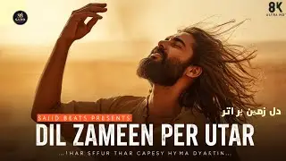 Dil Zameen Per Utar(دل زمین پر اتر)Most Emotional Sufi Song|Soulful Qawwali|Heart Touching Song