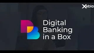Xebia Solution - Banking in a Box