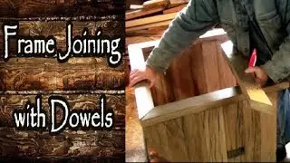 Frame Joining With Dowels (Cabinet Making)
