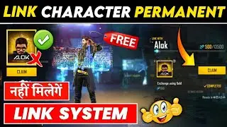 Free Fire Link Character Permanent Milega Ya Nahi | Free Fire Link System | FF Free Characters