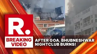 BREAKING: After Goa Nightclub Tragedy, Bhubaneswar Nightclub Burns | No Casualties Confirmed