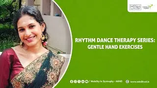 Gentle Hand Exercises - P2 | Rhythm Dance Therapy by Project Susheelam | MIND Trust