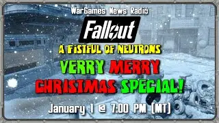 Fallout: A Very Merry Christmas Special - Fallout TTRP 2d20 LIVE!