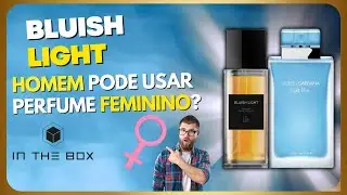 ACHEI O CLONE do D&G|BLUISH LIGHT da IN THE BOX Contratipo do DOLCE & GABBANA Light Blue Eau Intense