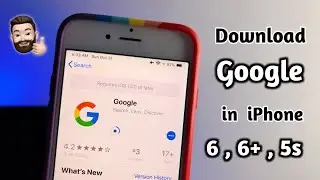 Как загрузить приложение Google на iPhone 6, 6+, 5s || Как установить Google на iOS 12.5.5