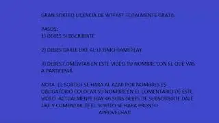 SORTEO DE LICENCIA DE WTFAST/ PARTICIPA!