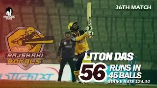 Liton Das's 56 Run Against Chattogram Challengers | 36th Match | Season 7 | Bangabandhu BPL 2019-20
